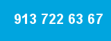 913 722 63 67 913 722 63 67